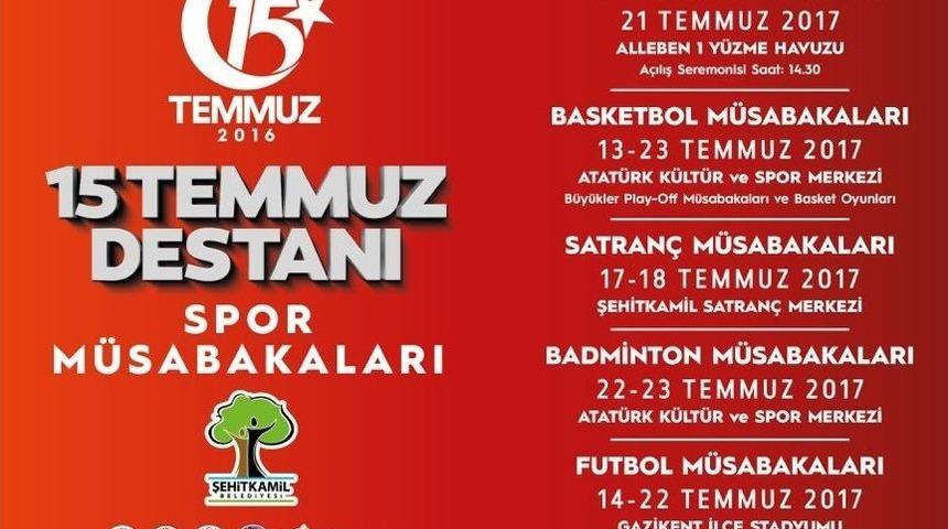 15 Temmuz Destanı Sportif Etkinliklerle Hatırlanacak
