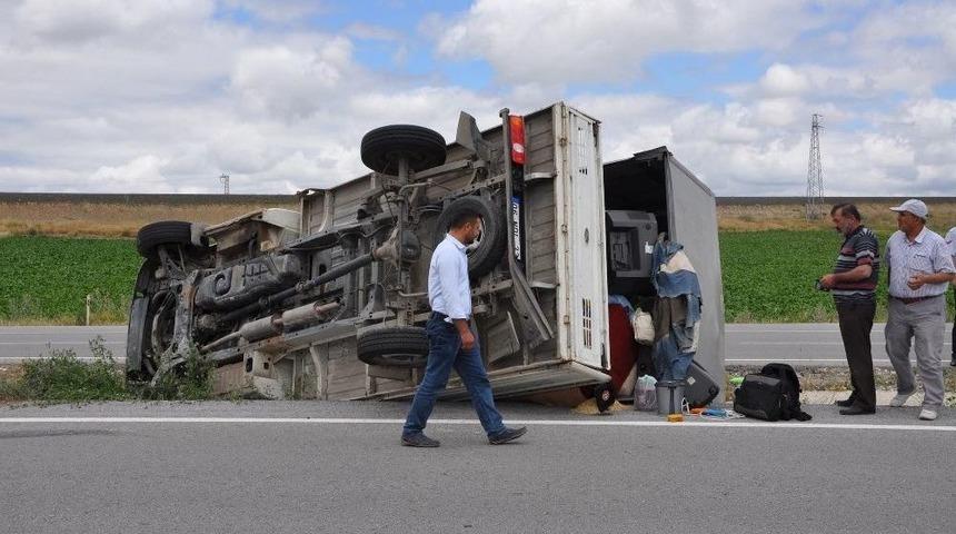 Yozgat&rsquo;ta Kamyonet Devrildi: 1 Yaralı