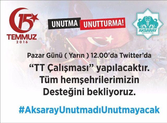 Aksaray Belediyesi 15 Temmuz Tweeti İle Türkiye Gündeminde