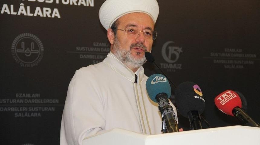 Diyanet İşleri Başkanı Görmez, 15 Temmuz Fotoğraf Sergisine Katıldı