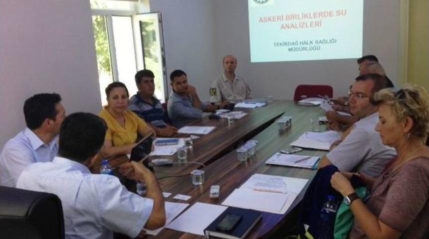 Tekirdağ&rsquo;da Askerlerin Kullandığı İ&ccedil;me Suyunun Analizi Toplantısı