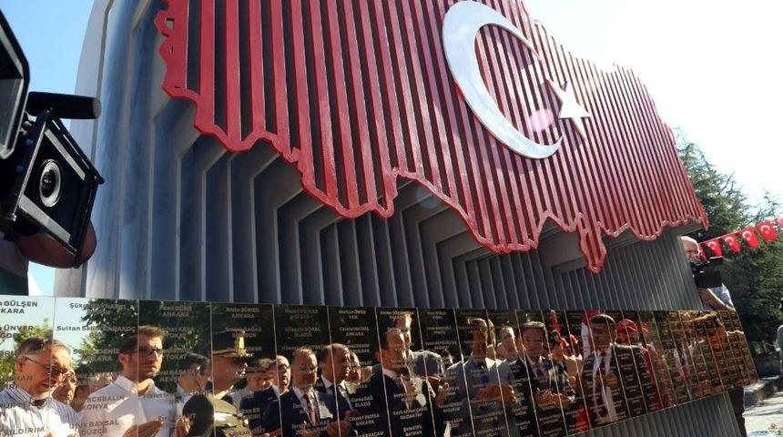 15 Temmuz Şehitler Anıtı A&ccedil;ıldı