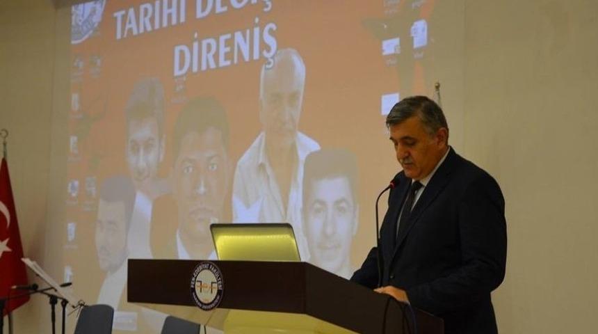 Harran &Uuml;niversitesinde Tarihi Değiştiren Kutlu Direniş Paneli