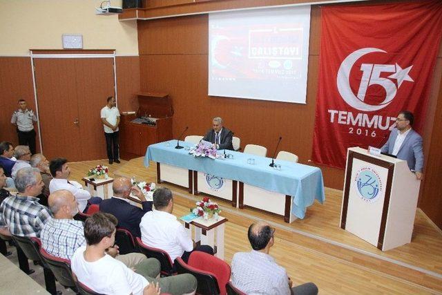 15 Temmuz &Ccedil;alıştayı Tamamlandı 3