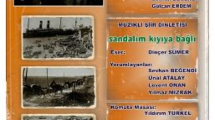 Fo&ccedil;a&rsquo;da Panel Ve M&uuml;zikli Şiir Dinletisii