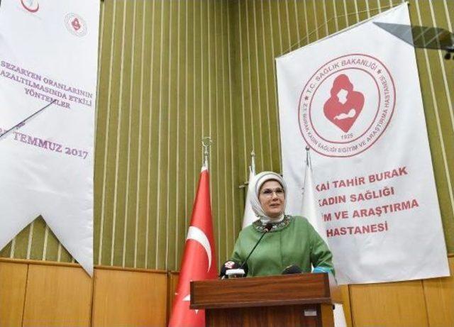 Emine Erdoğan: Sezaryen Oranlarının Azaltılması Konusunda Bir Seferberlik Başlatılması Gerek