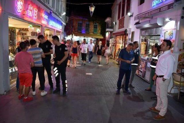 Marmaris Barlar Sokağı'nda Huzurlu Eğlence Denetimi