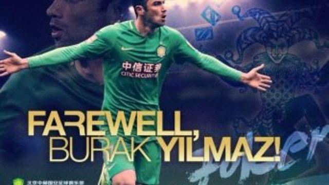 Beijing Guoan, Burak Yılmaz’a Veda Etti