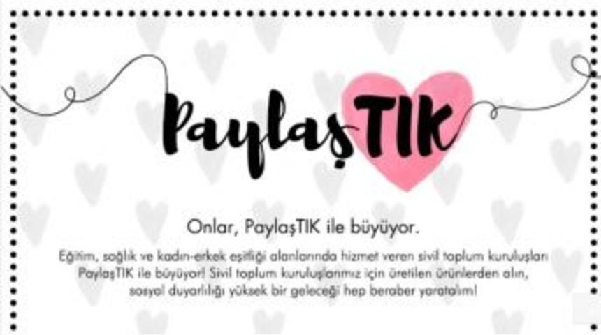 &rsquo;paylaştık&rsquo; Platformunda Stk&rsquo;ların 3 Bin &Uuml;r&uuml;n&uuml; Satıldı