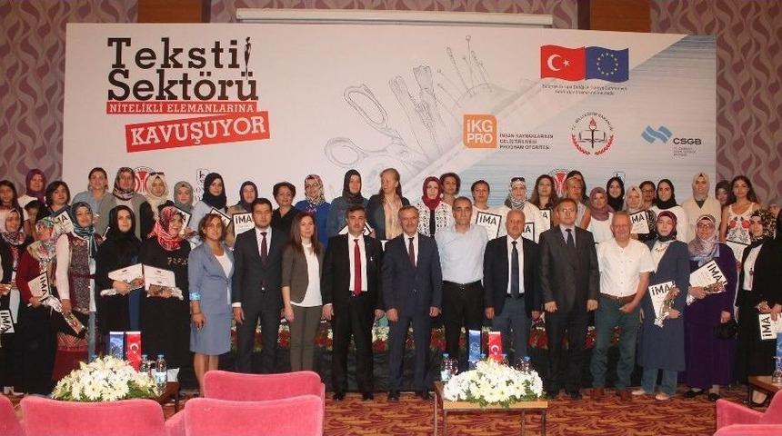 Konya&rsquo;da Tekstil Sekt&ouml;r&uuml;n&uuml;n Nitelikli Elemanları Sertifikalarını Aldı