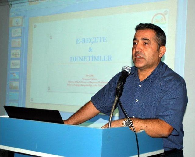 Veteriner Hekimlere E-reçete Anlatıldı