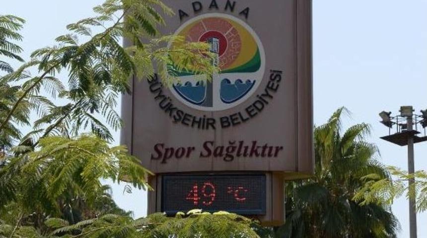 Adana'da Termometre 49'u G&ouml;sterdi