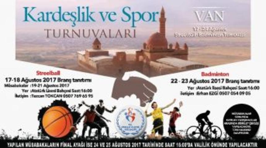 Van’da ‘kardeşlik Ve Spor’ Turnuvaları Başlıyor