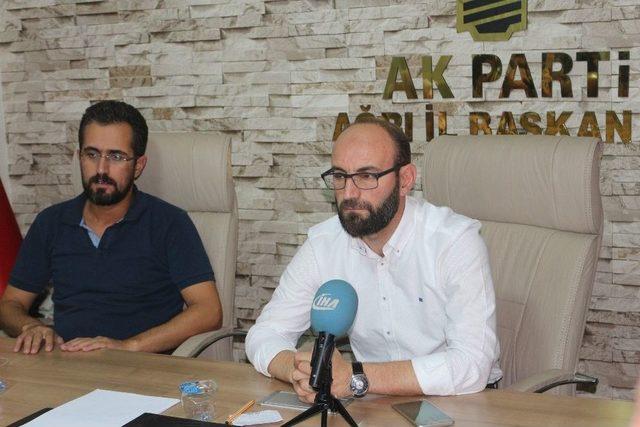 Ak Parti Ağrı İl Başkanı Atmaca: 