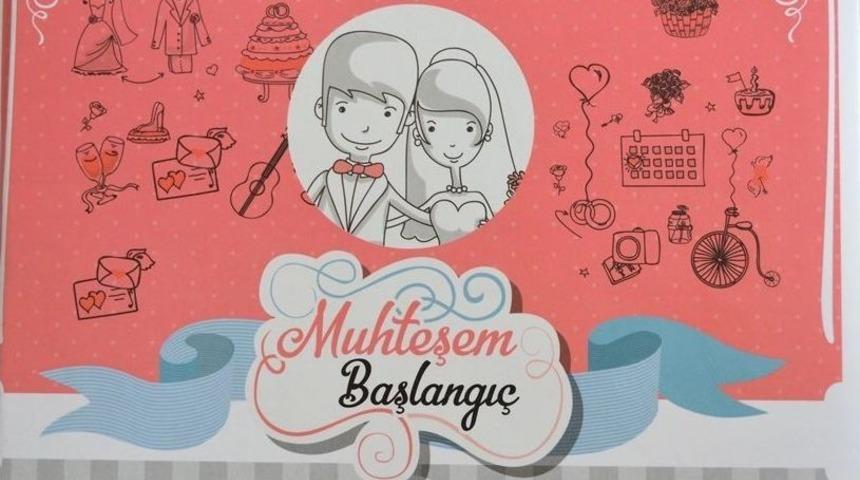 Yeni Evlenen &Ccedil;iftlere &ldquo;muhteşem Başlangı&ccedil;&rdquo; Kitabı