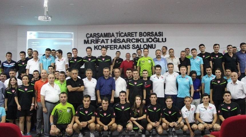&Ccedil;arşamba&rsquo;da Hakem Ve G&ouml;zlemcilere Seminer