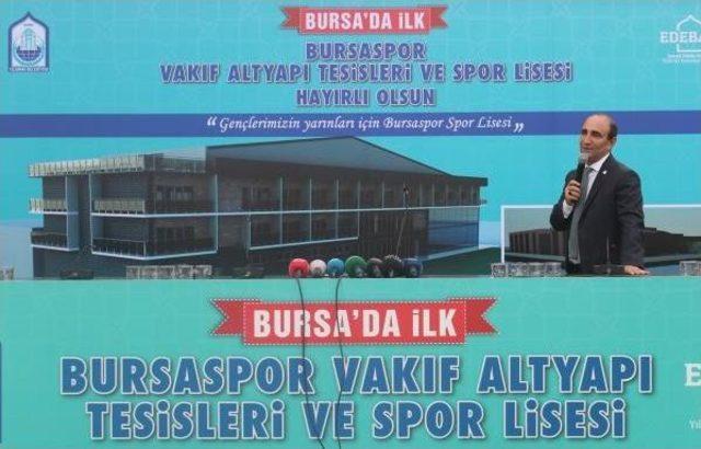 Bursaspor Spor Lisesi Projesini Tanıttı