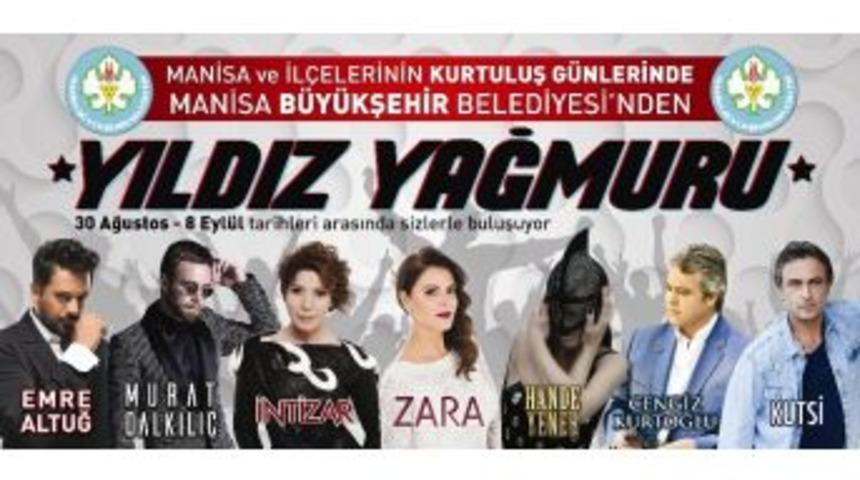 Manisa Ve İl&ccedil;elerinin Kurtuluşunda Yıldız Yağmuru Yaşanacak