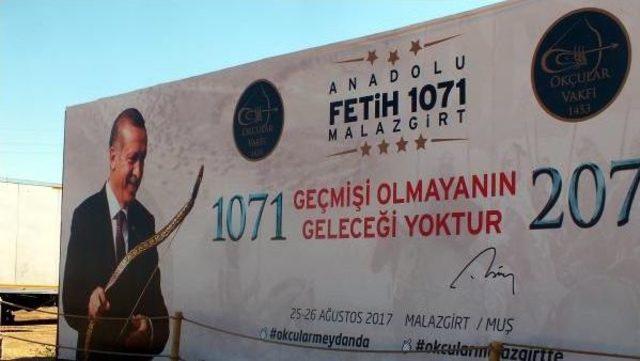 Malazgirt, Cumhurbaşkanı Erdoğan'ı Bekliyor