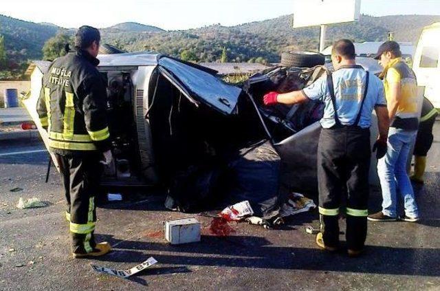 Muğla'da Kaza: 1 Ölü, 1 Yaralı 