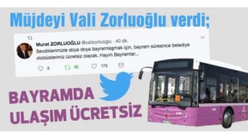 Vali Zorluoğlu&rsquo;dan, Bayram M&uuml;jdesi