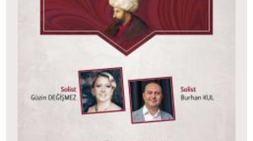 Fatih Sultan Mehmet Han&rsquo;ın Şiirleri Klasik Musık&icirc;yle Hayat Buluyor