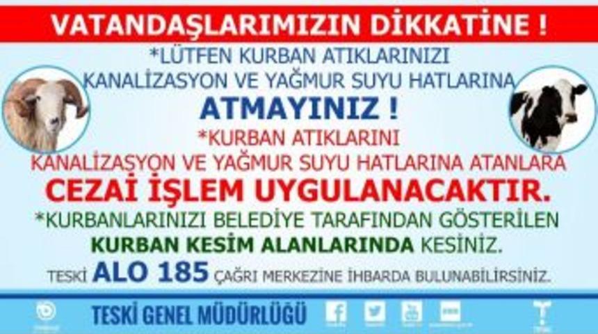 Teski&rsquo;den Kurban Atığı Uyarısı