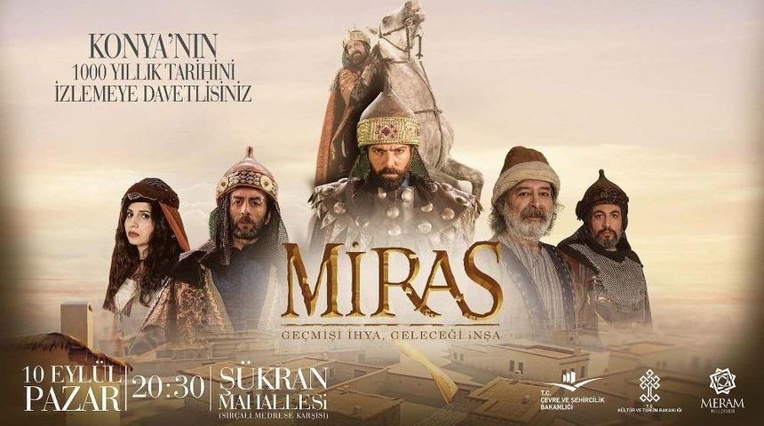 Meram&rsquo;ın &ldquo;miras&rdquo;ı G&uuml;n Y&uuml;z&uuml;ne &Ccedil;ıkıyor