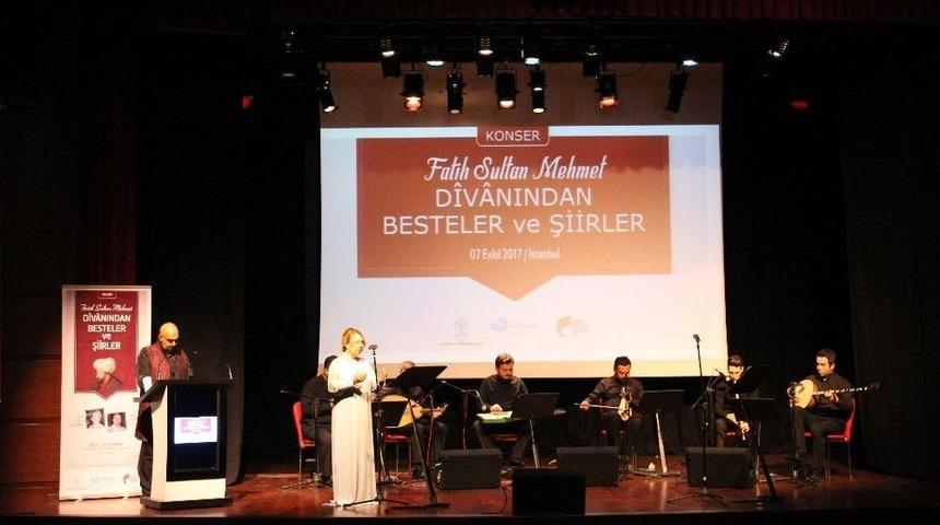 Fatih Sultan Mehmet Han&rsquo;ın Şiirleri Klasik Musikiyle Hayat Buldu
