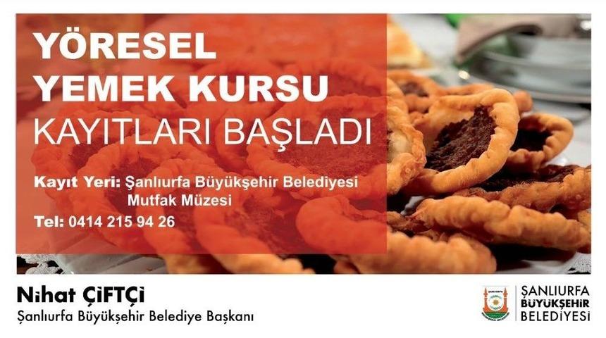 Şanlıurfa&rsquo;da Y&ouml;resel Yemek Kursu Başlıyor