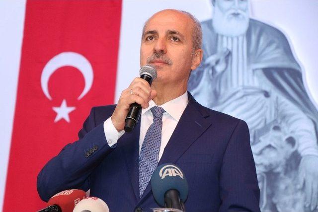 Bakan Kurtulmuş: 