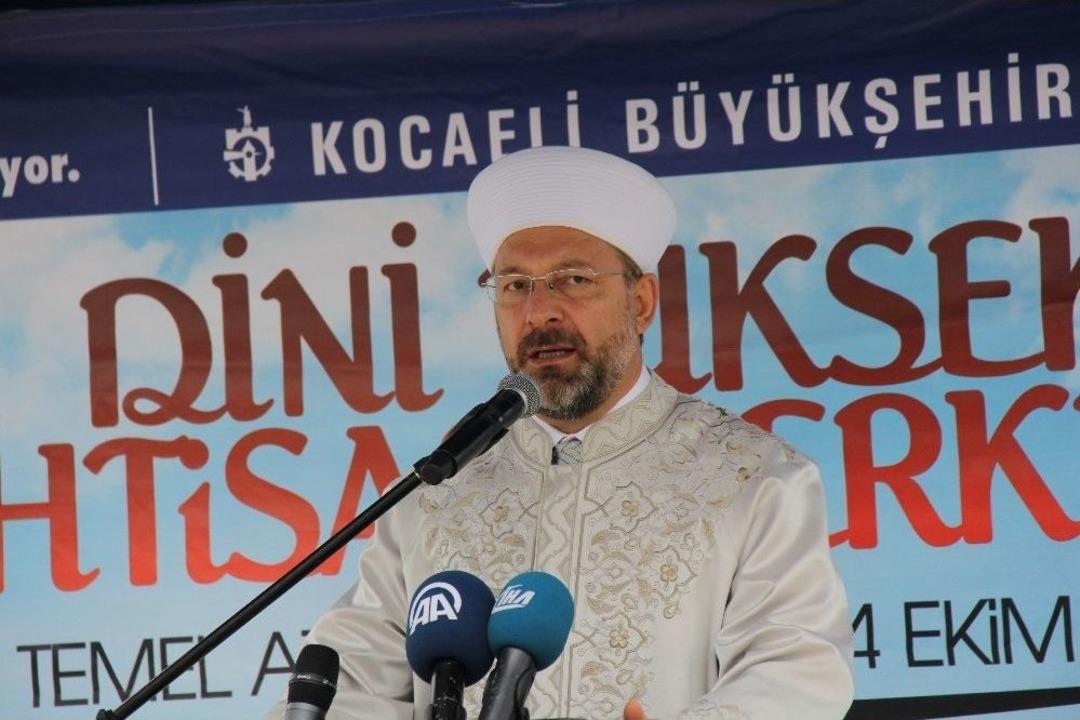 Diyanet İşleri Başkanı Prof. Dr. Ali Erbaş: "t&uuml;rkiye İslam D&uuml;nyasının Eğitim Merkezi Haline Geldi"