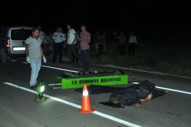 Hafif Ticari Aracın &Ccedil;arpması Sonucu &Ouml;ld&uuml; 3