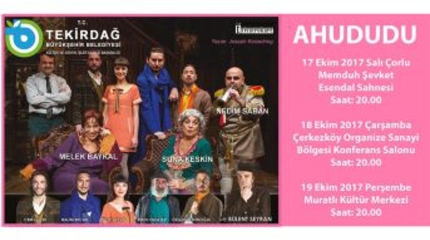 Tekirdağ B&uuml;y&uuml;kşehir Belediyesi Tiyatro Sezonunu &ldquo;ahududu&rdquo; İle A&ccedil;ıyor
