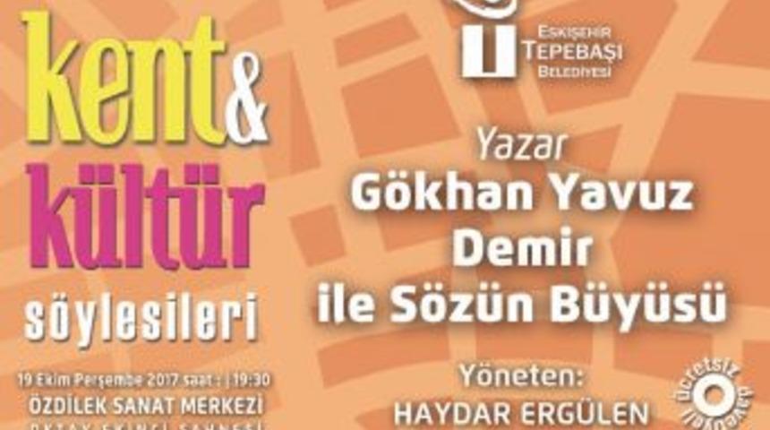 Kent K&uuml;lt&uuml;r S&ouml;yleşileri Devam Ediyor