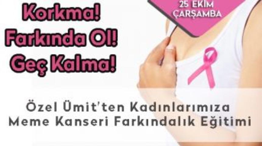 &Ouml;zel &Uuml;mit&rsquo;ten Meme Kanseri Eğitimi