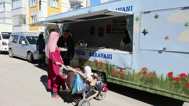 İletişim Karavanı Mahalle Mahalle Gezmeye Devam Ediyor