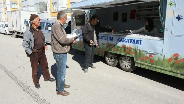 İletişim Karavanı Mahalle Mahalle Gezmeye Devam Ediyor