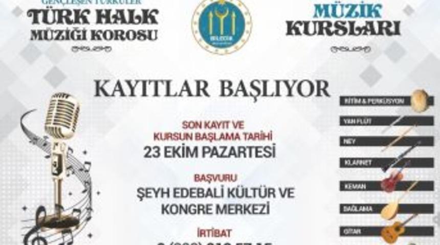 M&uuml;zik Kursları Ve Gen&ccedil;leşen T&uuml;rk&uuml;ler T&uuml;rk Halk M&uuml;ziği Korosu İ&ccedil;in Kayıtlar Başladı