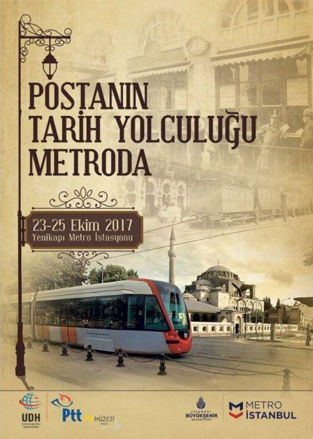 ‘posta’nın Tarih Yolculuğu Metro İstanbul’da