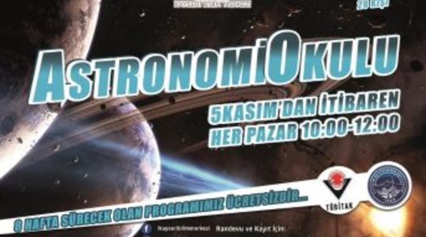 Bilim Merkezi&rsquo;nden Astronomi Okulu