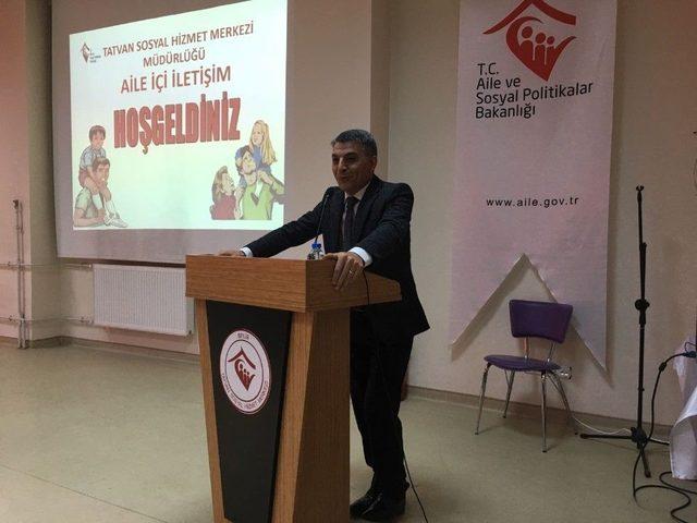 Tatvan’da “aile İçi İletişim” Semineri