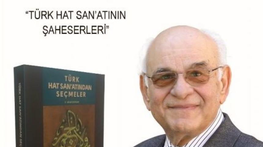 Akmb&rsquo;den Yeni Bir Eser: "t&uuml;rk Hat Sanatından Se&ccedil;meler"