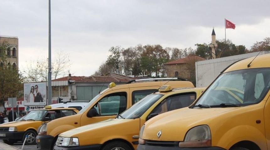 Kırşehir Ve Nevşehir&rsquo;deki Taksiciler Benzin Ve Motorine Yapılan Zamma Tepkili