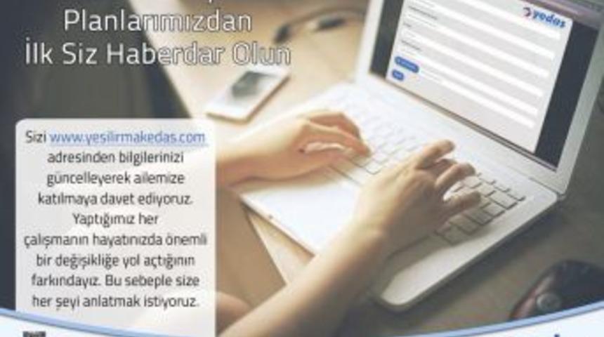 Yedaş, M&uuml;şterilerinin İletişim Bilgilerini G&uuml;ncelliyor
