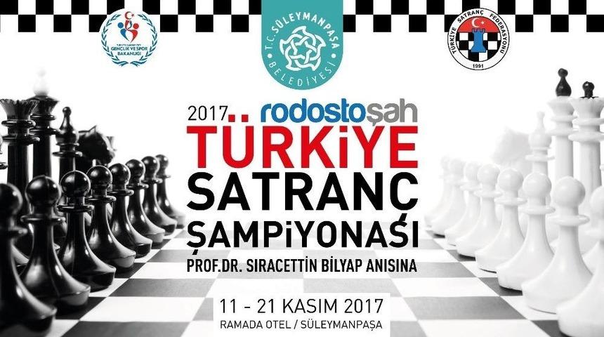 T&uuml;rkiye Satran&ccedil; Şampiyonası S&uuml;leymanpaşa&rsquo;da Yapılacak