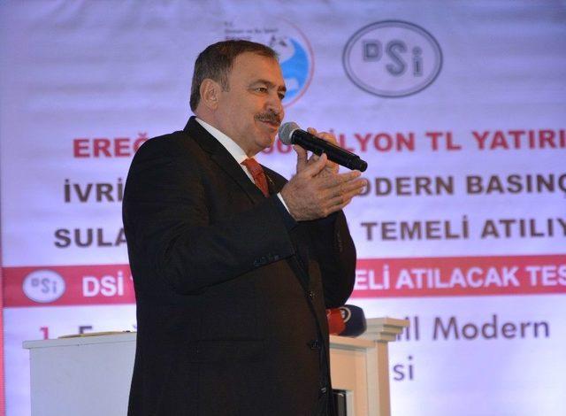 Orman Ve Su İşleri Bakanı Eroğlu Konya’da 466 Milyon Liralık Tesisin Temelini Attı