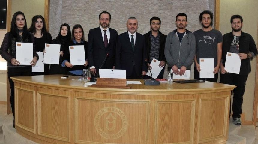 Fak&uuml;ltelerine Birincilikle Yerleşen &Ouml;ğrenciler Onurlandırıldı