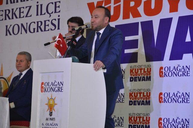 Ak Parti Kırıkkale’de Kongre Coşkusu