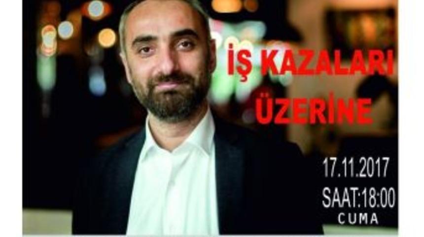 Aydın Tabip Odası İş Kazalarını Ele Alacak